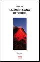 9788861540965 - La montagna di fuoco