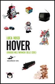 9788861581388 - Hover. Viaggio nell'infanzia delle cose