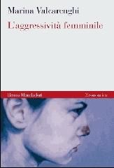 9788861591707 - L'aggressività femminile