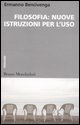 9788861592353 - Filosofia: nuove istruzioni per l'uso