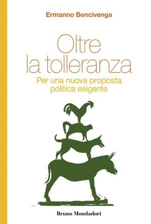 9788861596290 - Oltre la tolleranza. Per una nuova proposta politica esigente