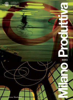 9788861596726 - Milano produttiva 2012