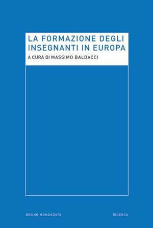 9788861596764 - La formazione dei docenti in Europa