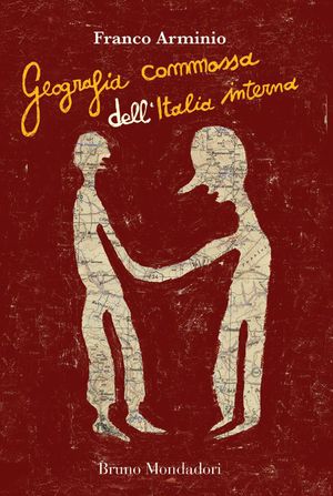 9788861599369 - Geografia commossa dell'Italia interna