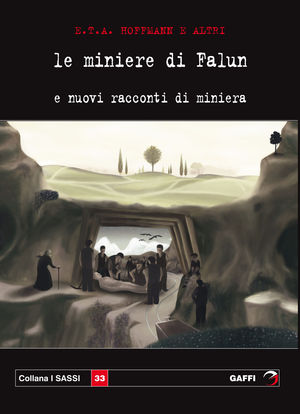 9788861650626 - Le miniere di Falun e nuovi racconti di miniera