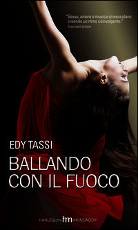 9788861834767 - Ballando con il fuoco