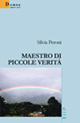 9788861855441 - Maestro di piccole verità