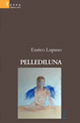 9788861857209 - Pellediluna