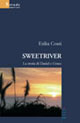 9788861857605 - Sweetriver. La storia di Daniel e Grace