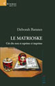 9788861858299 - Le matrioske. Ciò che non si esprime si imprime