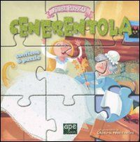 9788861881860 - Cenerentola. Fiabe puzzle. Libro puzzle