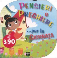 9788861882157 - Pensieri e preghiere... per il mattino