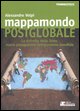 9788861890121 - Mappamondo postglobale