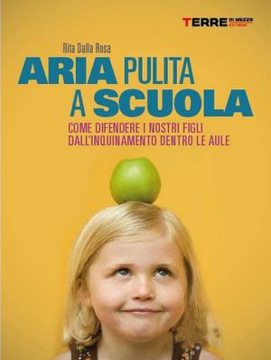 9788861891760 - Aria pulita a scuola
