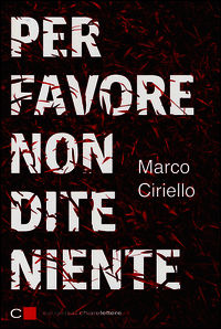 9788861905924 - Per favore non dite niente