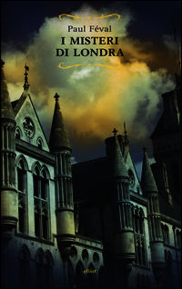 9788861924383 - I misteri di Londra
