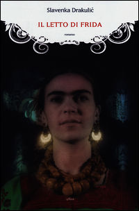 9788861925625 - Il letto di Frida