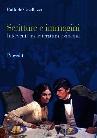9788861941915 - Scritture e immagini. Interventi tra letteratura e cinema