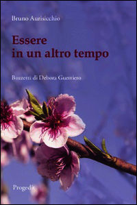 9788861942196 - Essere in un altro tempo