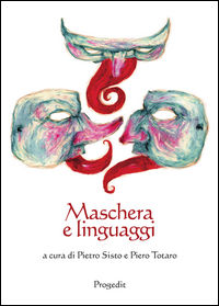 9788861943223 - Maschera e linguaggi