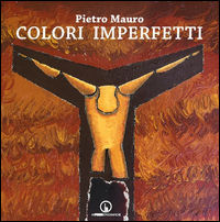 9788861952133 - Colori imperfetti