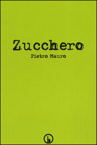 9788861952195 - Zucchero