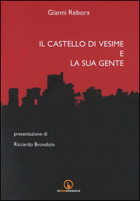 9788861952201 - Il castello di Vesime e la sua gente