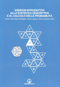 9788861952690 - Esercizi introduttivi alla statistica descrittiva e al calcolo delle probabilità