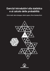 9788861953055 - Esercizi introduttivi alla statistica e al calcolo delle probabilità