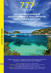 9788862000550 - Dal confine albanese al golfo di Ambracia, isole Diapontie, Corfù, Paxos e Antipaxos. Il Portolano. 777 porti e ancoragg