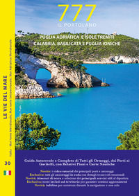 9788862000970 - 777 Puglia adriatica e isole Tremiti, Calabria, Basilicata e Puglia ioniche