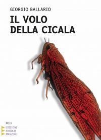 9788862040945 - Il volo della cicala. Ediz. a caratteri grandi