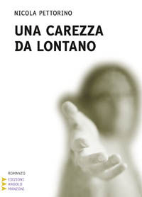 9788862041058 - Una carezza da lontano. Ediz. a caratteri grandi