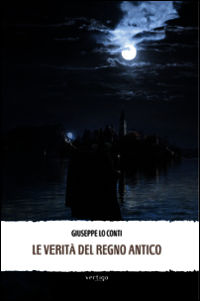 9788862062497 - Le verità del Regno Antico