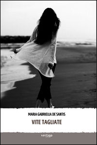 9788862062763 - Vite tagliate