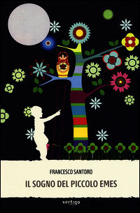 9788862063500 - Il sogno del piccolo Emes