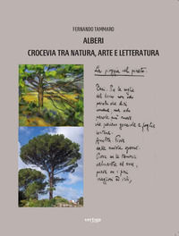 9788862066549 - Alberi crocevia tra natura, arte e letteratura