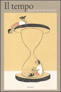 9788862081511 - Il tempo. Racconti d'autore