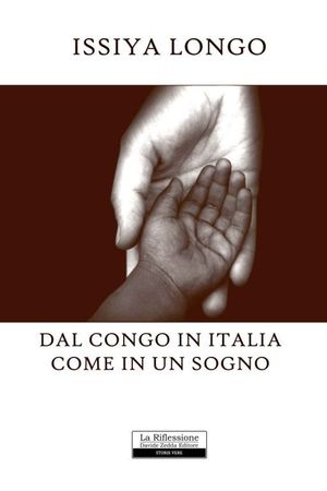 9788862113083 - Dal Congo in Italia come in un sogno