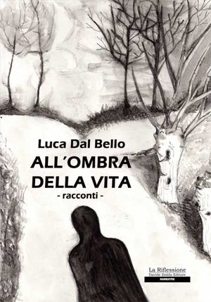 9788862117715 - All'ombra della vita