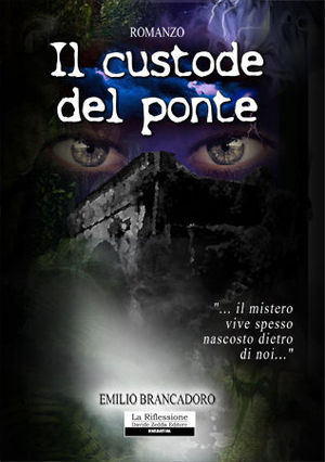 9788862118095 - Il custode del ponte