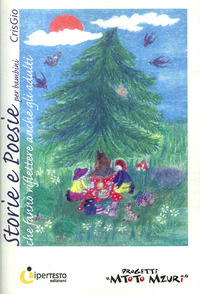 9788862160537 - Storie e poesie per bambini che fanno riflettere anche gli adulti