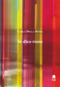 9788862183673 - Se dico rosso