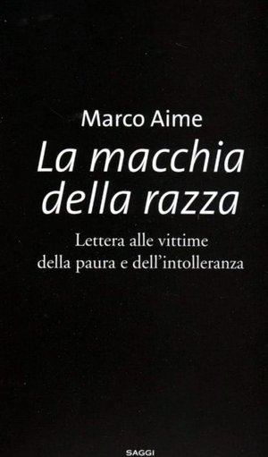 9788862200691 - La macchia della razza. Storie di ordinaria discriminazione