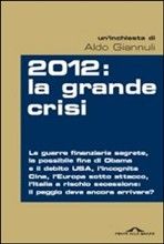9788862202626 - 2012. La grande crisi