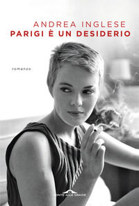 9788862208284 - Parigi è un desiderio