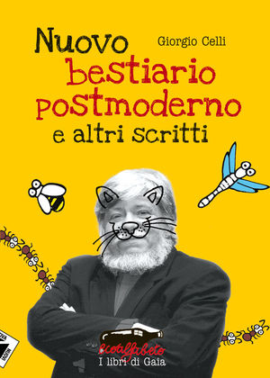 9788862221696 - Nuovo bestiario postmoderno e altri scritti