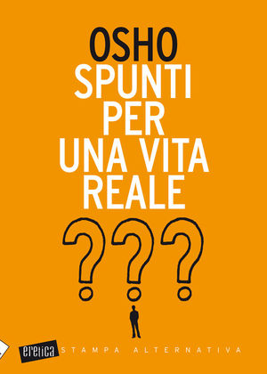 9788862221740 - Spunti per una vita reale