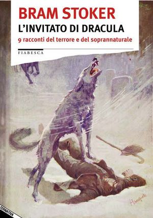 9788862223003 - L'invitato di Dracula. 9 racconti del terrore e del soprannaturale