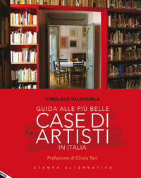 9788862225342 - Guida alle più belle case di artisti in Italia